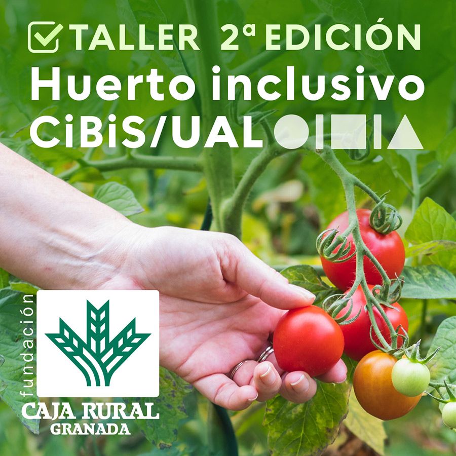 CiBiS: Taller inclusivo de horticultura y jardinería. Segunda Edición curso 2025/26