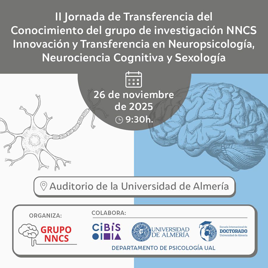 CiBiS Noticia: II Jornada de Transferencia del Conocimiento: Innovación y Transferencia en Neuropsicología, Neurociencia Cognitiva y Sexología. 2025