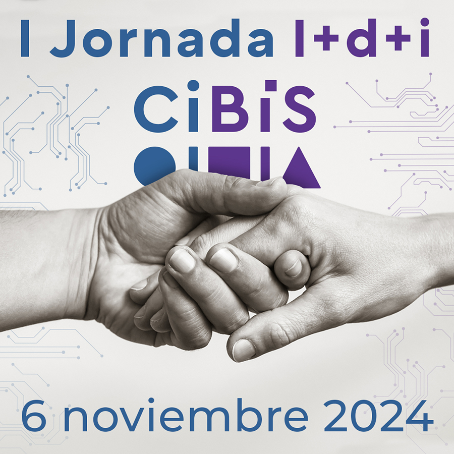 I Jornada CIBIS I+d+i. 6 de noviembre de 2024