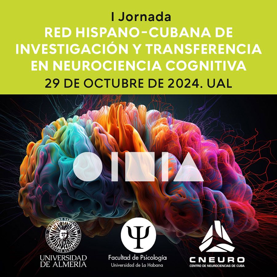 CiBiS: I Jornada de la Red Hispano-Cubana de investigación y transferencia en Neurociencia Cognitiva. 29 de octubre de 2024