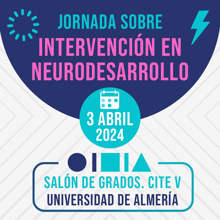 CiBiS: Jornada sobre Intervención en Neurodesarrollo. 3 de abril de 2024